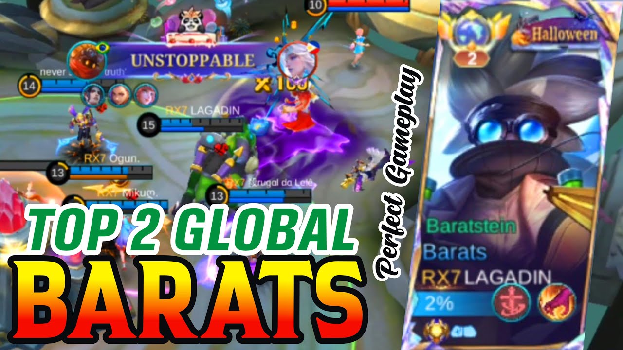 Barats Unstoppable Perfect Gameplay - Top 2 Global Barats by LAGADIN - Mobile Legends