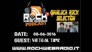 Virtual Time @ Gianluca's Rock Selection + live acustico