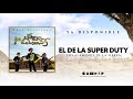 El De La Super Duty - Los Alameños De La Sierra (Audio)