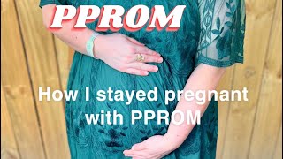 How I Stayed Pregnant After My Water Broke Pprom Preterm Premature Rupture Of Membranes At 17 Weeks