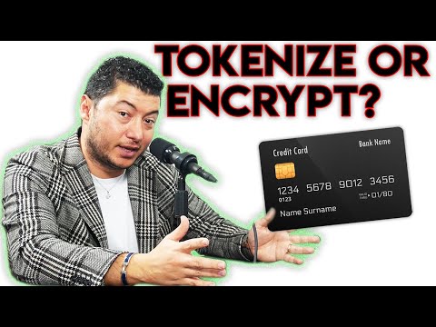 Credit Card Encryption OR Tokenization?