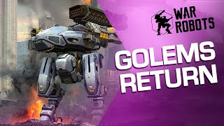 The World Is Healing: Golems Have Returned | War Robots