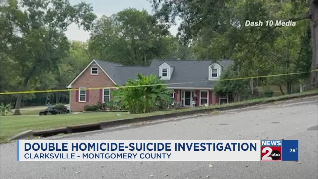 Double homicide-suicide investigation in Clarksville