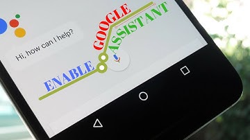 Enable Google Assistant In Any Android Device (without Root)