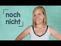 German Lesson (227) - How to Say not yet, nothing yet, anything and still not - B1