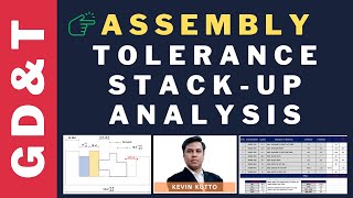 Tolerance Stack Up Analysis In Assembly Kevin Kutto Mechanical Vault