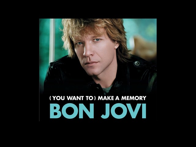 Bon Jovi - (You Want to) Make a Memory (Audio) class=