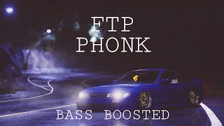 Lelxx - Ftp [Phonk] Bass Boosted