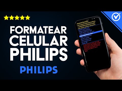 Cómo Formatear o Resetear de Fábrica Cualquier Celular Philips paso a paso