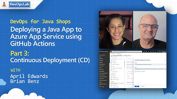 Deploying a Java App to Azure App Service using GitHub Actions & Continuous Deployment