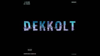 Dekkolt-Chaos (Original Mix)