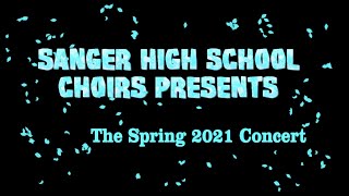 SHS Choir Concert Spring 2021