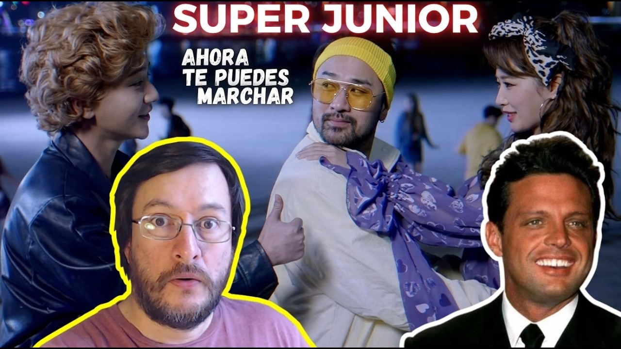 Super Junior | Ahora Te Puedes Marchar (Cover Luis Miguel) | REACCIÓN (reaction) 반응