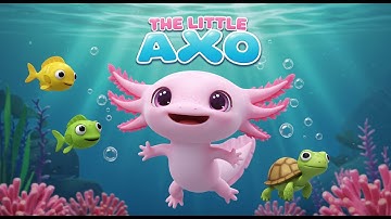 🎬The Little Axo🐟 | Pink Axolotl Song for Kids| Kiddie Lanka| baby Nursery Rhyme | bedtime stories
