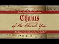 Chants of the Church Year - Christmas Day - Introit: Puer Natus Est