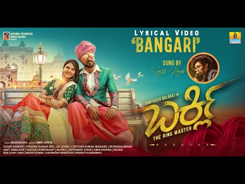 Bangari   Lyrical Video  Berklee   Movie Sanjith HegdeJudah SandhySanthoshBalaraj  JhankarMusic