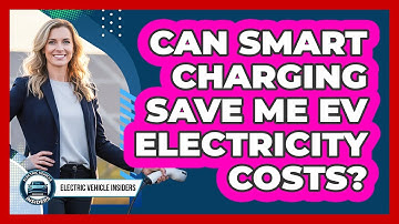 Can Smart Charging Save Me EV Electricity Costs?