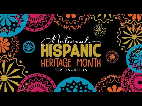 Hispanic Heritage Month 2022 - YouTube