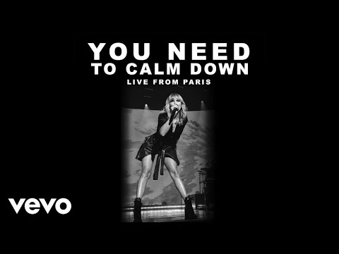 Taylor Swift - You Need To Calm Down (Live From Paris)