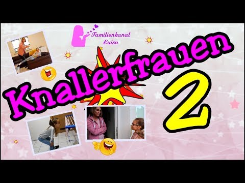 Knallerfrauen nachstellen Folge 2 Lustige Sketche YouTube