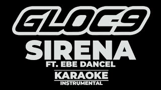 Sirena -- Gloc-9 [ Karaoke with Chorus ]