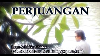 Perjuangan - Shidee [ MV]