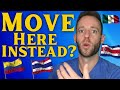 3 Countries to Move to from the USA! (OTHER THAN MEXICO)