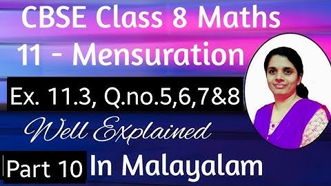 Q.no. 5,6,7&8, Exercise 11.3, CBSE Class 8 Maths Chapter 11 In Malayalam/CBSE Classes By Grace Jose