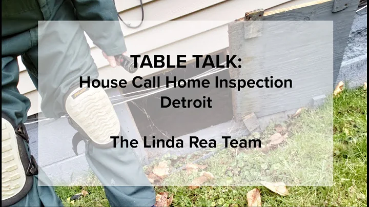 Table Talk: House Call Home Inspection - Detroit |...