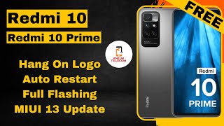 Redmi 10 Prime Hang On Logo & Auto Restart Solution Tutorial