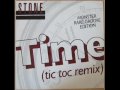 Stone   time tic toc remix