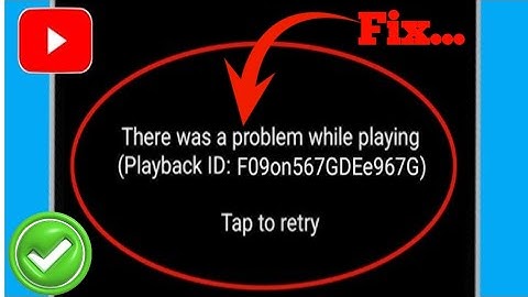 Fix YouTube There was a problem while playing Playback ID Error Problem Solve (2025)