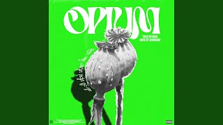 Opium (feat. Jovin bainz)