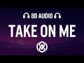 Mia Amare - Take On Me (ft. Sarah Bird) (Lyrics) | 8D Audio 🎧