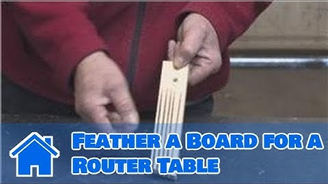 Home Improvement Projects & Tools : How to Feather a Board for a Router Table
