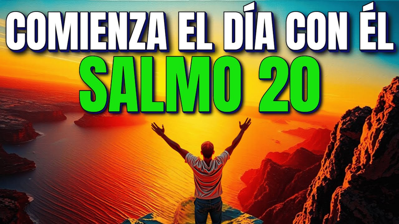 ORACIÓN PODEROSA de la MAÑANA con el Salmo 20: Dios Te Defiende, Te Responde y Te Da Victoria Hoy 🔥