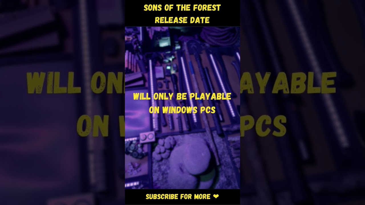 Sons of the Forest PlayStation 5 [PS5] Release Date And Time For