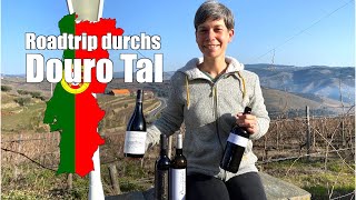 Traum-Route durch das Douro Tal - die älteste Weinregion der Welt | Roadtrip Portugal 4