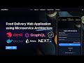 Food delivery web application using microservice architecture with nestjsgraphqlnextjs  part 1