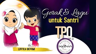 Praktik Gerak dan Lagu untuk Santri TPA (Kalimat Toyyibah)