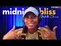 05 - MIDNIGHT BLISS with Michelle Chinonso