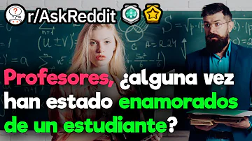 ¿Puede un profesor estar enamorado de un alumno?