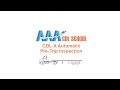 CDL-A Automatic / Pre-Trip Inspection