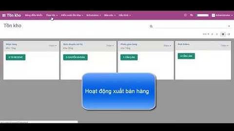 Hướng dẫn ứng dụng Kho trong ERP Odoo