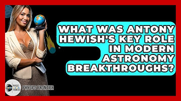 What Was Antony Hewish
