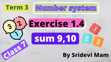 7th maths tamil Term 3 Chapter 1 number system exercise 1.4 sum 9,10 tn samacheer  3rd term