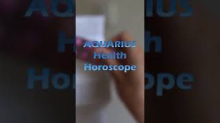 Aquarius Health Horoscope 08-22-2023 #shorts #horoscopes #Aquariushoroscopes #Aquarius