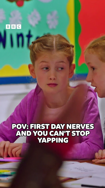 #backtoschool POV: First day nerves and you can't stop yapping! | CBBC