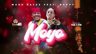 MANU BAYAZ Ft HAPPY C - MOYO { Audio}