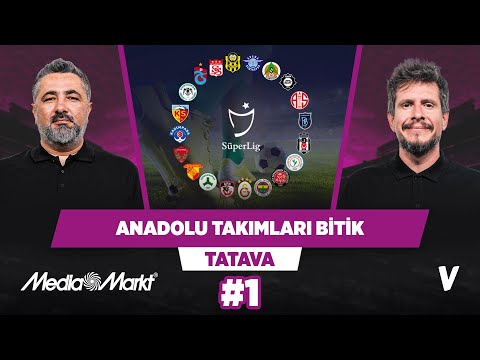 Anadolu takımlarından 4 büyüklerden oynayacak yerli futbolcu çıkmıyor | Serdar, Irmak | Tatava #1